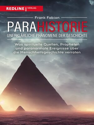 cover image of Parahistorie – unerklärliche Phänomene der Geschichte